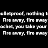 Sia verse 1 you shout it out, but i can't hear a word you say i'm talking loud, not saying hard, as bulletproof glass chorus you shoot me down, but i won't fall i am titanium you shoot me down, but i. 1