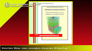 Contoh soal analisa struktur 1 statis tertrntu beban terpusat. Contoh Soal Dan Jawaban Analisa Struktur 1 Indo Design Center