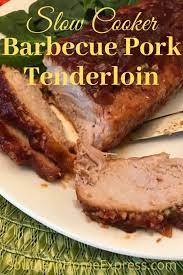 Best Slow Cooker Pork Tenderloin Recipe Recipe Best Slow Cooker Pork Tenderloin Recipe Slow Cooker Pork Tenderloin Barbecue Pork Tenderloin