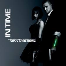 In Time (Original Motion Picture Score) - Album by Craig Armstrong | Spotify