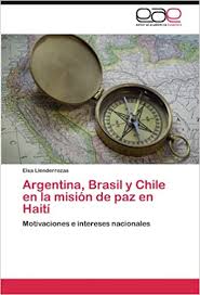 Así fue la definición por penales en mineirao. Argentina Brasil Y Chile En La Mision De Paz En Haiti Motivaciones E Intereses Nacionales Amazon De Llenderrozas Elsa Fremdsprachige Bucher
