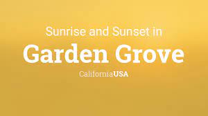 Sunrise And Sunset Times In Garden Grove