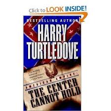 6 The Center Cannot Hold By Harry Turtledove Harry Turtledove Books Young Adult Hold On