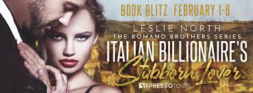 Italian Billionaire's Stubborn Lover by Leslie North