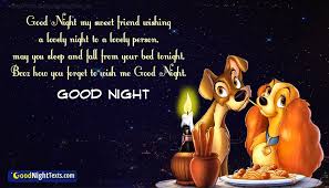 Goodnight my lovely friend cats. Good Night My Sweet Friend Goodnighttexts Com