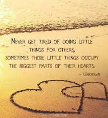 Check spelling or type a new query. Quotes About Little Things 655 Quotes