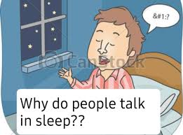 But right now you can't seem to help yourself. Why Do People Talk In Their Sleep Storypur