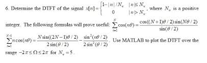 X(ω) = x∞ n=−∞ x(n)e−jωn. Solved Determine The Dtft Of The Signal X N 1 N N W Chegg Com