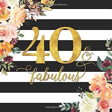 We did not find results for: Happy 40th Birthday Guest Book 40 Fabulous Floral And Gold Message Book And Gift Log For Party Celebration And Keepsake Memories Adventus Guest Books 9798608814792 Amazon Com Books