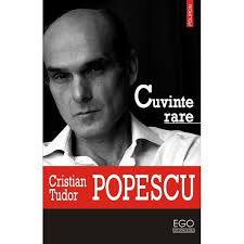 Nu stiu daca va rezolva sau nu in mod avantajos «problema genialitatii», insa cristian tudor popescu imi pare a fi unul dintre cei. Cuvinte Rare Cristian Tudor Popescu Emag Ro