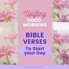 They do not work or spin. 30 Uplifting Good Morning Bible Verses To Start The Day Oneexceptionallife