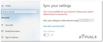 The same problem appears on windows and android. How To Fix Sync Is Not Available For Your Account Error On Windows 10 Appuals Com