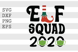 Download Elf Squad 2020 Svg Graphic By Spoonyprint Creative Fabrica SVG Cut Files