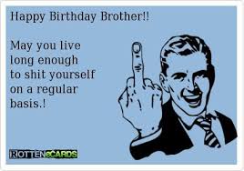 Birthday Wishes For Big Brother Funny Happy Birthday Big Bro Happy Birthday Brother Birthday Quotes Funny Happy Birthday Name