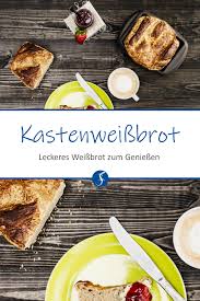 Kastenweissbrot Brotbacken Silikonform Rezepte Plastikfrei Zutaten Fur 1 Kleines Brot 21 G Frische Hefe 1 2 Wurfe Brot Backen Rezepte Lebensmittel Essen