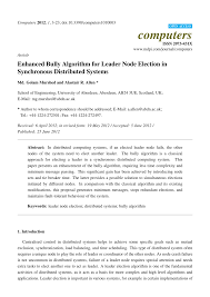 Pdf Enhanced Bully Algorithm For Leader Node Election In Synchronous Distributed Systems