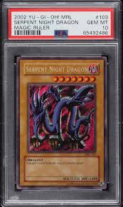 2002 Yu-Gi-Oh! Magic Ruler Serpent Night Dragon #MRL-103 PSA 10 GEM MINT on  Fanatics Collect