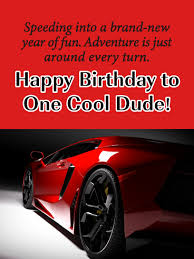 Guy Happy Birthday Greetings For Men To One Cool Dude Happy Birthday Card For Him Birthday Greeting Cards By Davia Happy Birthday Greetings Birthday Greetings For Men Happy Birthday Cards
