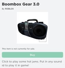 How to be successful in catalog heaven in roblox 13 steps. Boombox Gear 3 0 Went Off Sale All Boom Boxes Might Go Off Sale So Make Sure To Buy Them While You Can Roblox