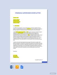 Year era of years were a successful years for me and my team as we succeeded to: Financial Supervisor Cover Letter Template Google Docs Word Template Net Cover Letter Template Free Cover Letter Template Lettering