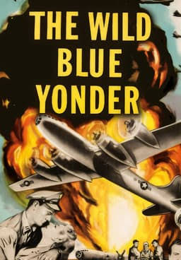 Watch The Wild Blue Yonder (1951) - Free Movies | Tubi