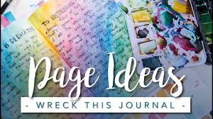 Wreck this app helps you tap into your creative side in an entirely new way: Wreck This Journal Page Ideas Youtube