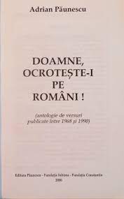 Punctul pe i generatia folk 2016. Doamne Ocroteste I Pe Romani Antologie De Versuri Publicate Intre 1968 Si 1990 De Adrian Paunescu