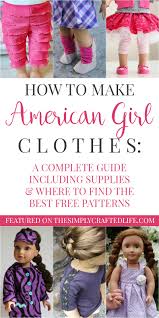 (or those you need to obtain gauge) darning needle. How To Make American Girl Doll Clothes A Guide To Free Ag Doll Patterns
