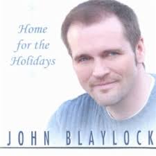 Download John Blaylock album songs: Home for the Holidays