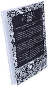 Stress relief and better control of negative thought. Anxiety Coloring Book Anxiety And Stress Relief Coloring Book Featuring 40 Paisley And Henna Pattern Coloring Pages Pattern Coloring Books Band 1 Coloring Books Now Amazon De Bucher