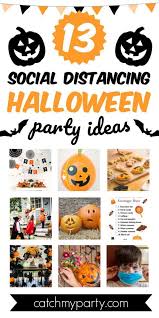 Will You Come To My Party Will You Come The Best 13 Social Distancing Halloween Party Ideas Catch My Party In 2020 Halloween Party Halloween Celebration Catch My Party