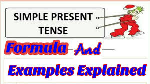 Simple present tense (formula, examples & exercises) simple present tense is one of the forms of verb tenses that refers to the present time. Formula And Examples Of Present Simple Tense Present Simple Tense Examples Youtube
