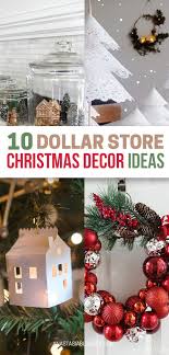10 Dollar Store Christmas Decor Ideas Diy For The Expensive House Look Dollar Store Christmas Christmas Decorations Christmas Decor Diy