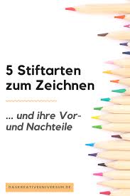 Stiftarten Zum Zeichnen Im Vergleich In 2020 Stifte Zum Zeichnen Zeichnen Stifte