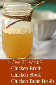 Make Chicken Bone Broth Chicken Stock Recipe Make Chicken Broth Broth Recipes Bone Broth