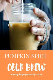 I mean, i called it pumpkin spice iced coffee back in 2015, but you know. Pumpkin Spice Cold Brew Coffee Everyday Eyecandy