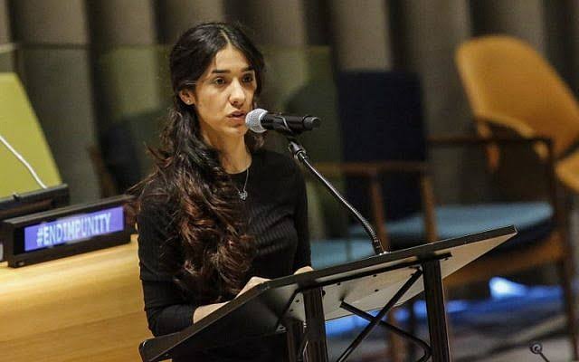 Nadia Murad: From jihadists' slave to global champion for women | The Times  of Israel