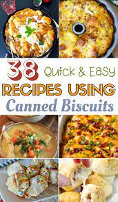 38 Recipes Using Canned Biscuits Recipe Using Canned Biscuits Biscuit Recipes Dinner Canned Biscuits