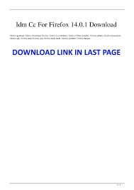 Why idm extension for firefox browser isn't working? Idm Cc For Firefox 14 0 1 Download