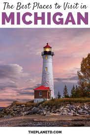 The Very Best Places To Visit In Michigan Cool Places To Visit Places To Visit Midwest Travel