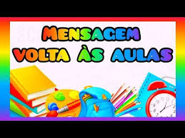Ao acessar com os dados do estudante, o. Mensagem Volta As Aulas E Boas Vindas Educacao Infantil E Fundamental Youtub Em 2021 Educacao Infantil Ludico Na Educacao Infantil Afetividade Na Educacao Infantil