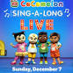 CoComelon Sing-A-Long LIVE event in Arlington, TX