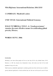 You will always have the poor among you, but you will not always have me. Doc Good Governance Remains The Most Effective Means For Eradicating Global Poverty Discuss Manfredi Lodato Academia Edu