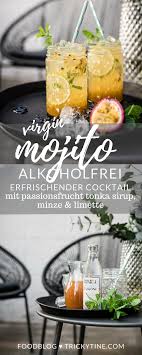 Virgin Tonka Passionfruit Mojito Sommerlicher Alkoholfreier Cocktail Trickytine Alkoholfreie Cocktails Alkoholfrei Mojito Rezept