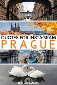 Our collection of prague quotes: 50 Perfect Quotes About Prague For Gorgeous Prague Captions Statuses