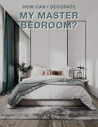 30 Master Bedroom Ideas How To Decorate Best Color Master Bedroom Bedding Master Bedroom Master Bedroom Flooring Ideas