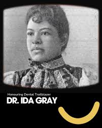 Dr. Ida Gray Nelson Rollins was a trailblazing African American female  dentist who championed oral health. Born in 1867, Dr. Rollins shattered  obstacles, including societal norms that limited the roles of women