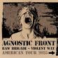 AGNOSTIC FRONT, Raw Brigade, Violent Way event image