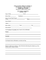 Receptive music therapy involves having a client listen to music. Fillable Online Music Therapy Referral Form Upstate Music Therapy Center Fax Email Print Pdffiller