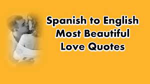 Tardé una hora en conocerte y solo un día en enamorarme. 154 Spanish To English Most Beautiful Love Quotes And Phrases